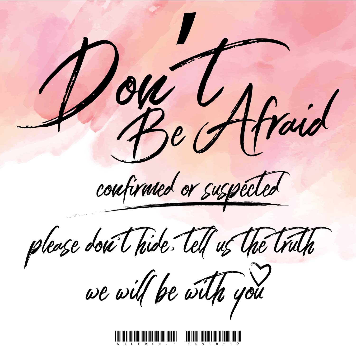 誠實.不歧視.別害怕 威言爾語 : COVID-19 移動管制第四天 :: WilfredP